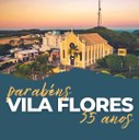Parabéns Vila Flores! 