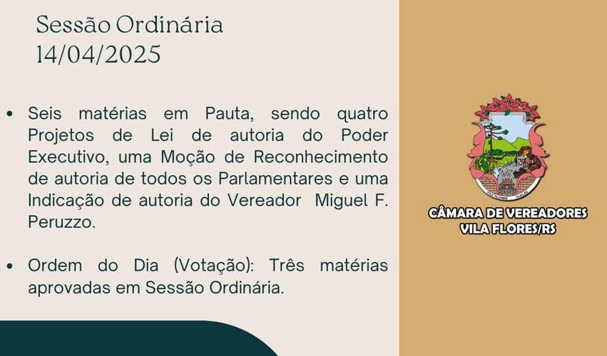 Resumo da Sessão Ordinária, realizada no dia 14/04/2025.