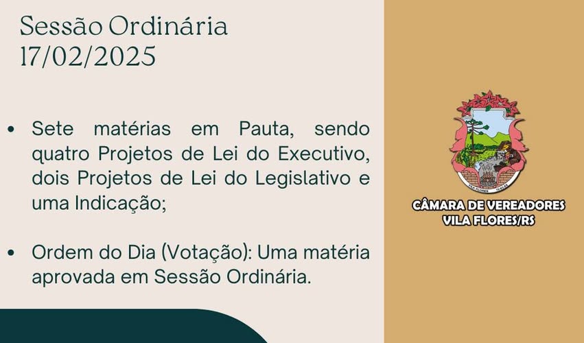 Resumo da Sessão Ordinária, realizada no dia 17/02/2025.
