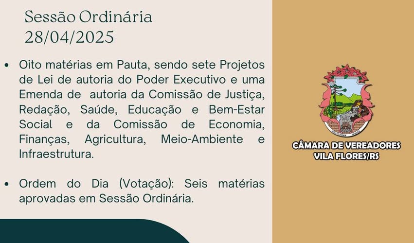 Resumo da Sessão Ordinária, realizada no dia 28/04/2025.