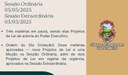 Resumo das Sessões Ordinária e Extraordinária, realizadas no dia 05/05/2025. Resumo das Sessões Ordinária e Extraordinária, realizadas no dia 05/05/2025.