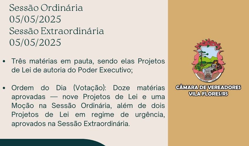 Resumo das Sessões Ordinária e Extraordinária, realizadas no dia 05/05/2025.