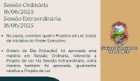 Resumo das Sessões Ordinária e Extraordinária, realizadas no dia 16/06/2025.