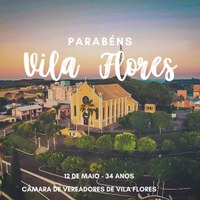 Vila Flores: 34 anos de história! 