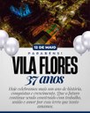 Vila Flores completa 37 anos de emancipação político-administrativa! Vila Flores completa 37 anos de emancipação político-administrativa!